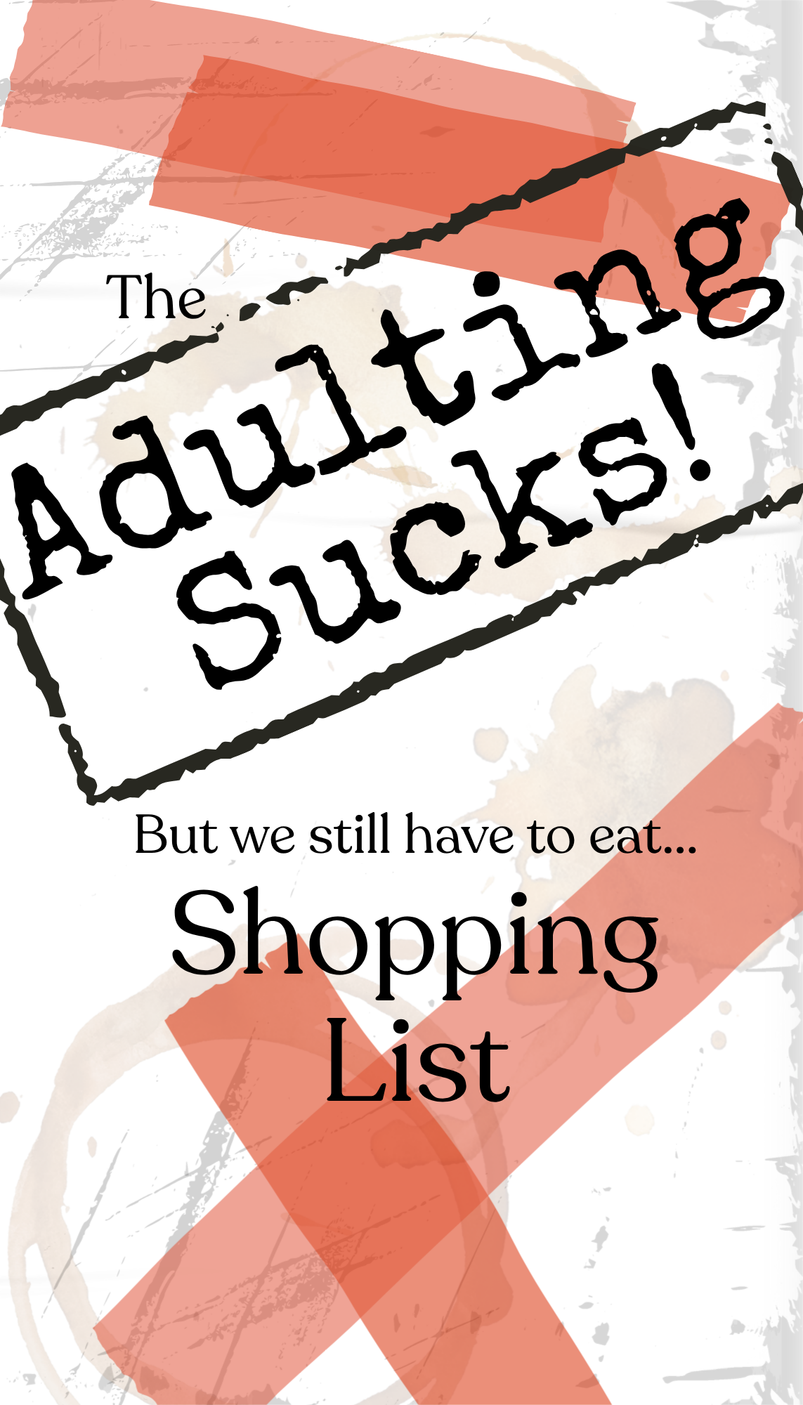 Because Adulting Sucks grocery list page design